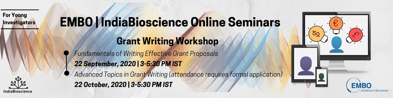 EMBO | IndiaBioscience Grant Writing Workshop For Young Investigators ...