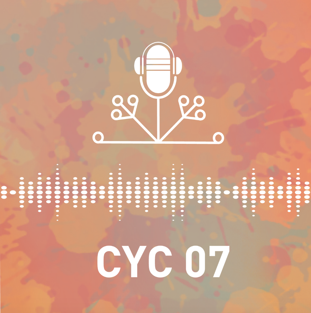 CYC&#x20;podcast&#x20;7