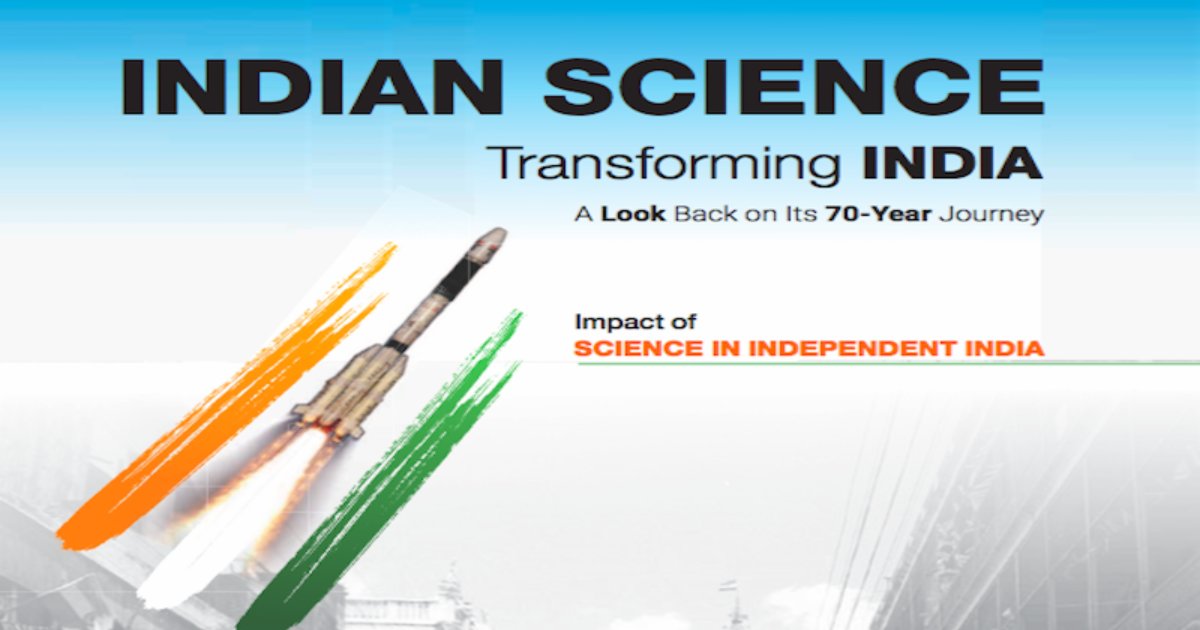 Impact Of Science In Independent India - IndiaBioscience