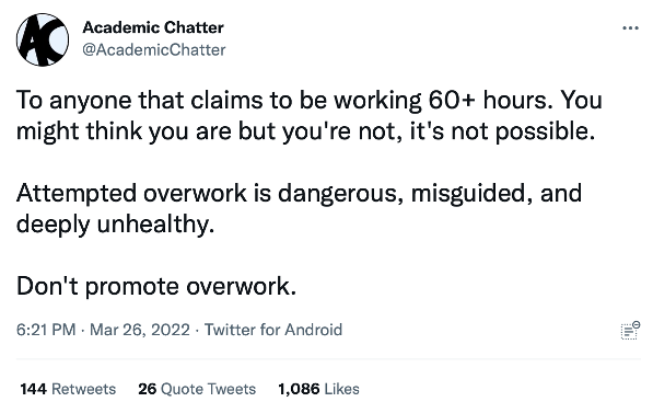 An example of advocating for systemic change related to work-life balance. With permission from @AcademicChatter on Twitter